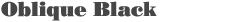 Oblique Black